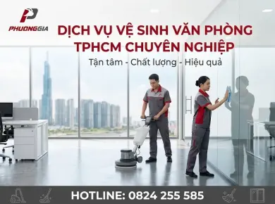 Dịch Vụ Dọn Vệ Sinh Văn Ph&ograve;ng TPHCM chuy&ecirc;n nghiệp 