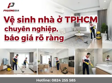 Dịch vụ vệ sinh nh&agrave; ở TPHCM, b&aacute;o gi&aacute; minh bạch 