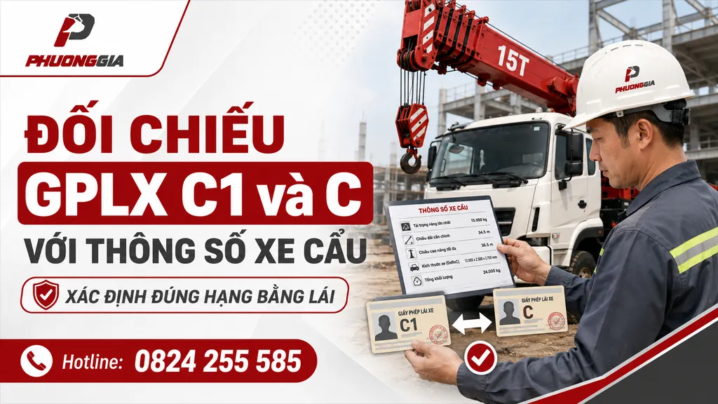 Tài xế đối chiếu GPLX C1 và C với thông số xe cẩu